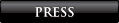 PRESS